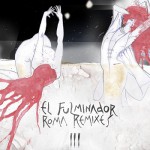 el fulminador - roma remixes III
